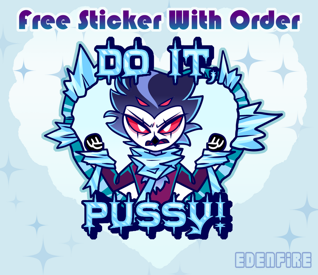 Stolas Do It P♥ssy - 2.25in Hard Enamel Pin - [PREORDER]